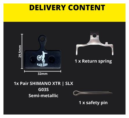 Paires de Plaquettes BLACK RIDER pour SHIMANO XT 2P XTR G03S Semi-métallique "Agressif"