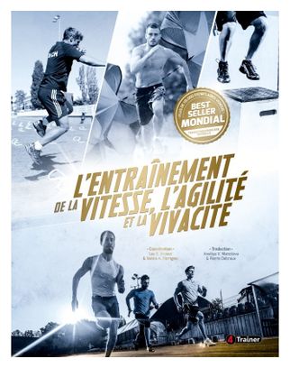 L'Entraînement de la Vitesse, de l'Agilité et de la Vivacité - 4TRAINER Editions