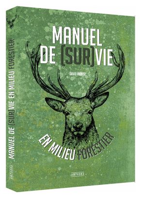 Livre Manuel de Survie en milieu forestier Amphora