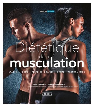 Livre Diététique de la musculation nelle édition Amphora