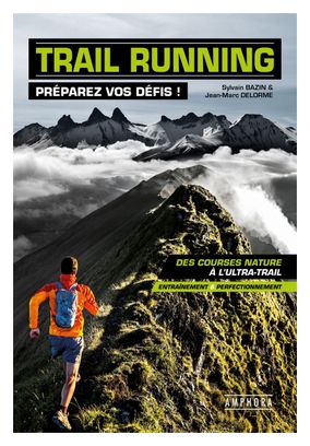 Livre Trail running - préparez vos défis Amphora