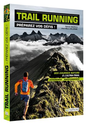 Livre Trail running - préparez vos défis Amphora