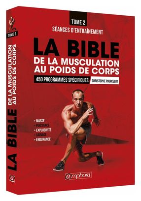 Livre La Bible de la musculation au poids de corps T2 Amphora