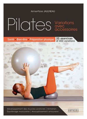 Livre Pilates - Variations avec accessoires Amphora