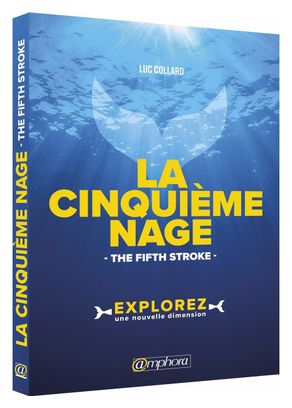 Livre La 5e nage Amphora