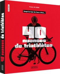 40 NUANCES DE TRIATHLETES