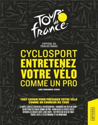 CYCLOSPORT - ENTRETENEZ VOTRE VELO COMME UN PRO