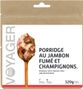 Freeze-dried Voyager Porridge with smoked ham and mushrooms 120g